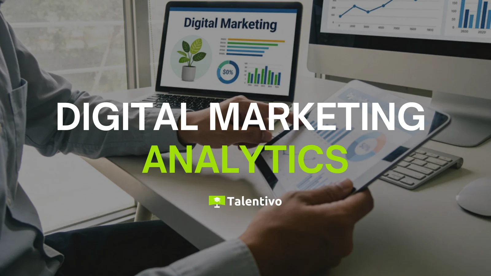 Marketing Analytics Weiterbildung – geförderte Online-Weiterbildung bei Talentivo