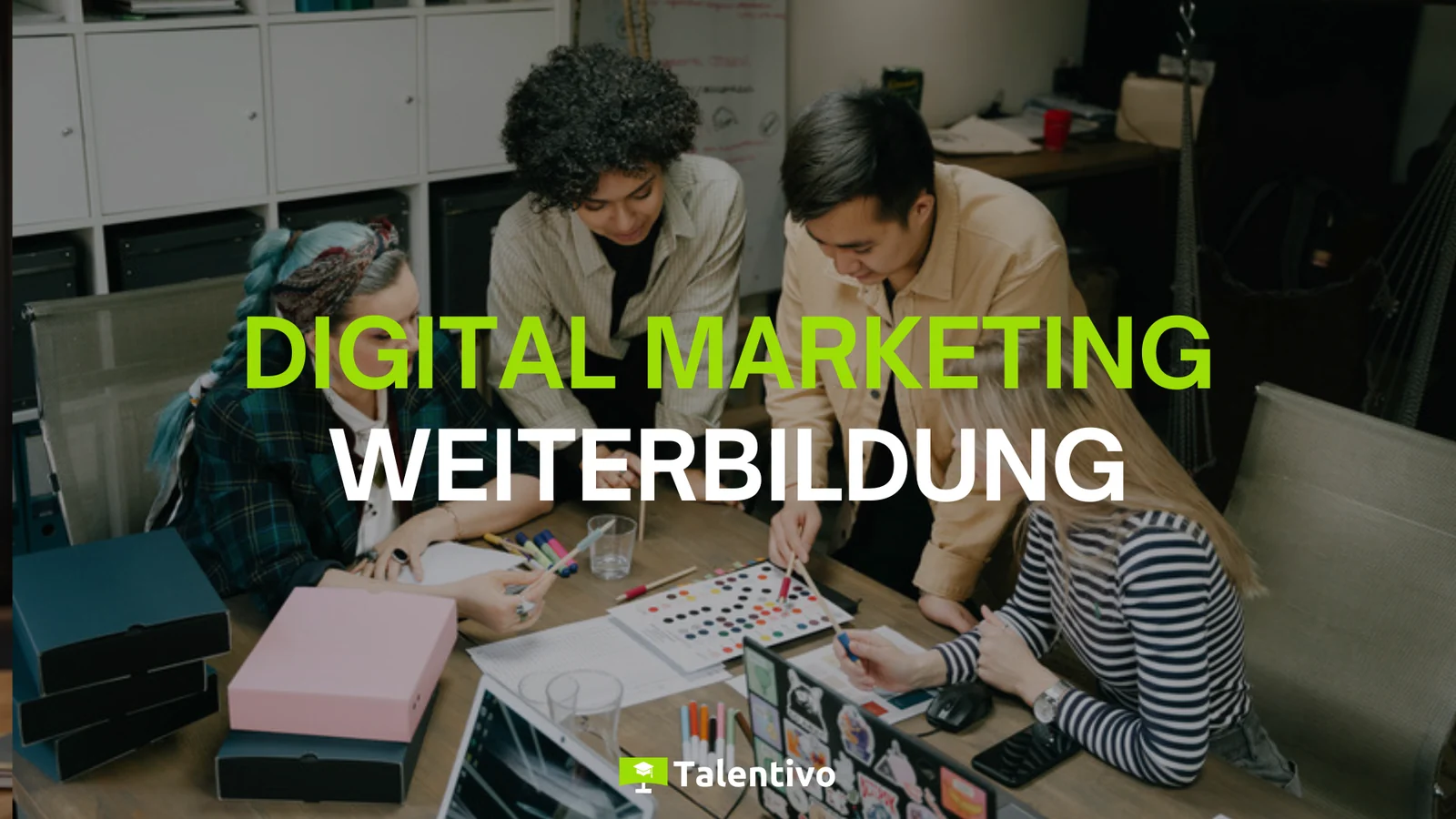 Digital Marketing Weiterbildung – geförderte Online-Weiterbildung bei Talentivo