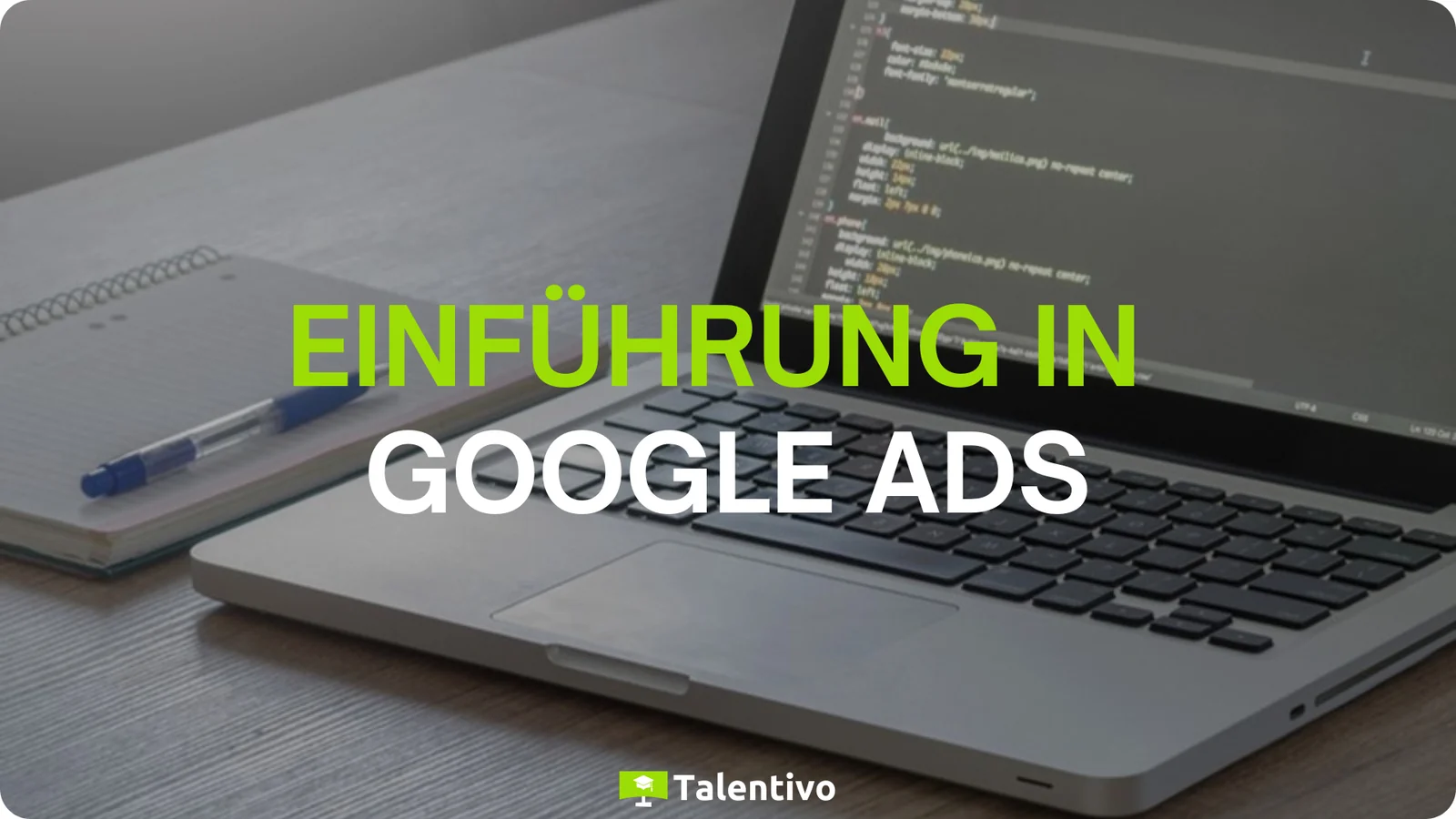 SEA & Google Ads Weiterbildung – geförderte Online-Weiterbildung bei Talentivo