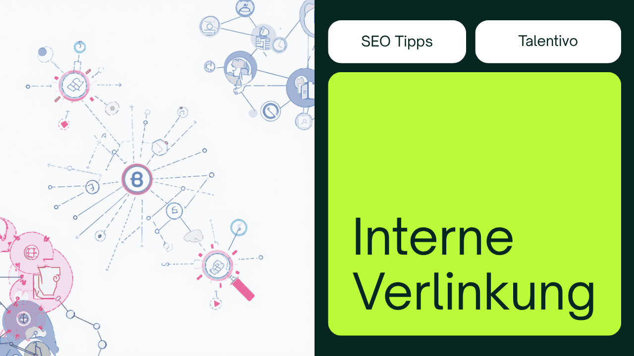 Interne Verlinkung für SEO 2026 – Website-Struktur mit Talentivo