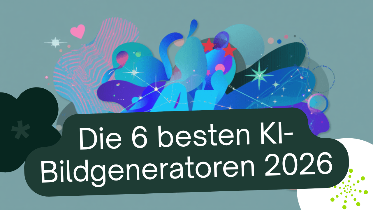 Die 6 besten KI-Bildgeneratoren 2026 im Vergleich – Talentivo Magazin