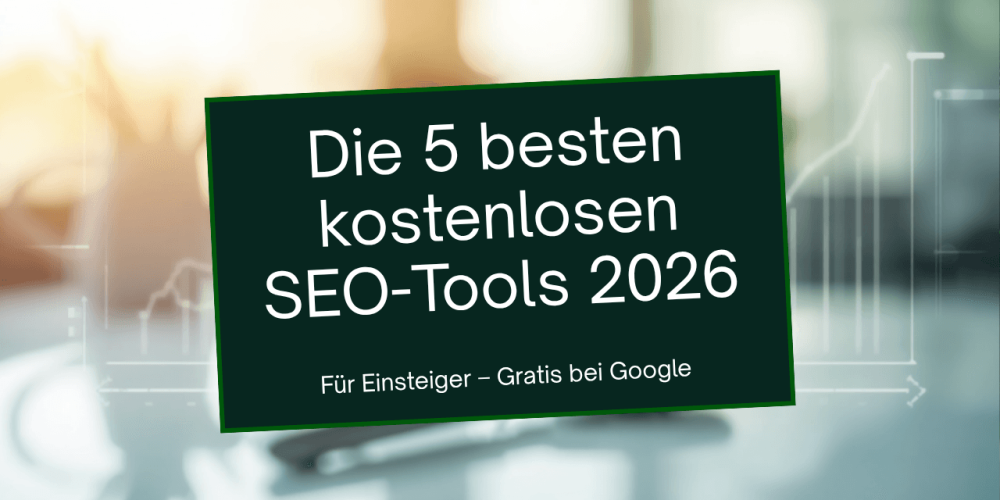 Kostenlose SEO-Tools für Einsteiger 2026 – Titelbild